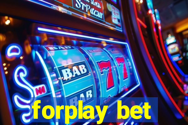 forplay bet