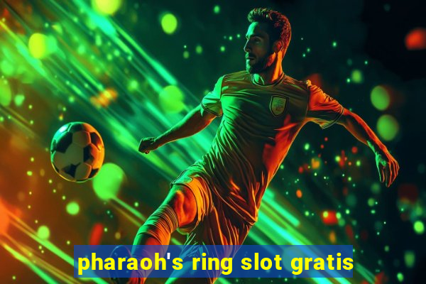 pharaoh's ring slot gratis