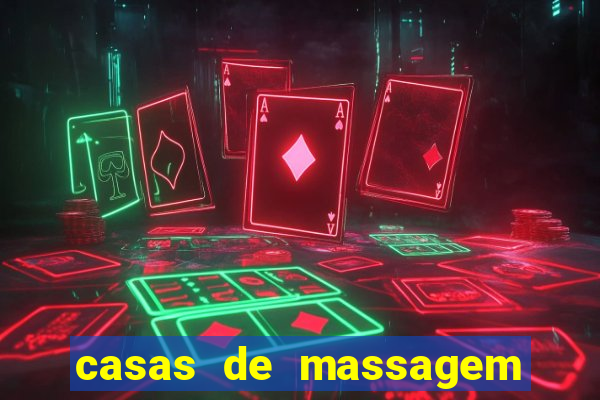 casas de massagem porto alegre