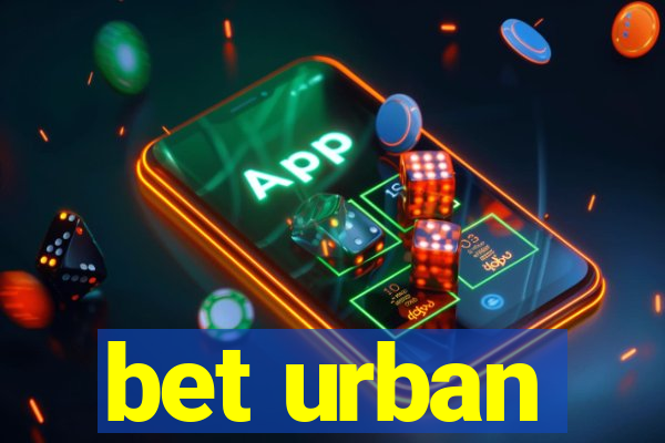 bet urban