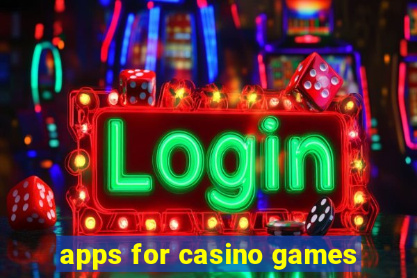 apps for casino games