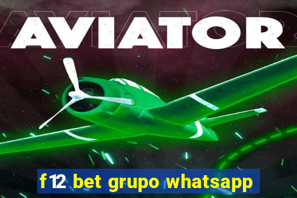 f12 bet grupo whatsapp