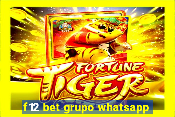 f12 bet grupo whatsapp