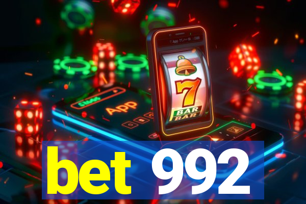 bet 992