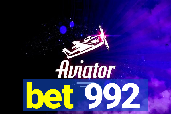 bet 992