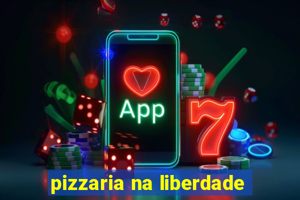 pizzaria na liberdade