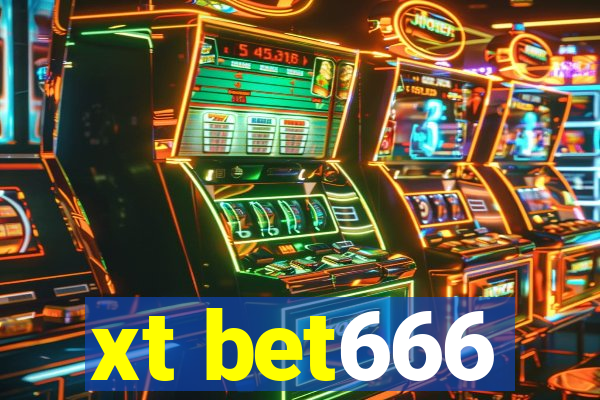 xt bet666