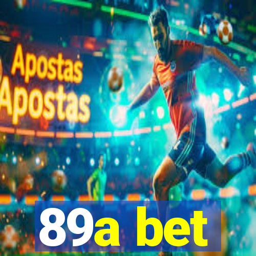 89a bet