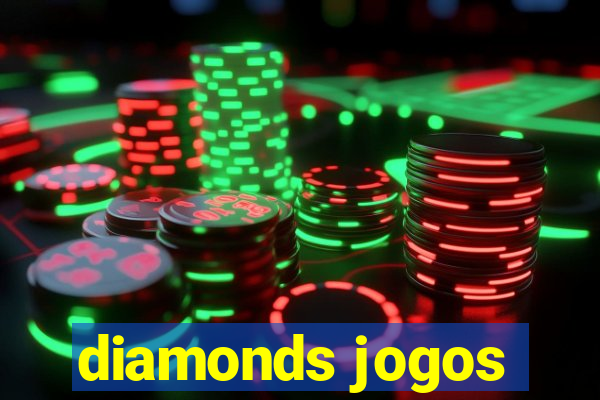 diamonds jogos