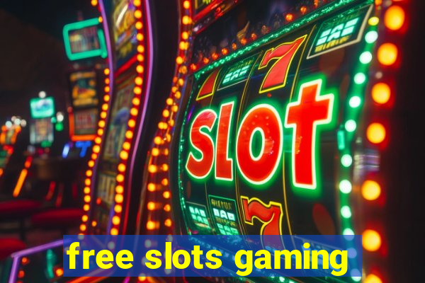 free slots gaming