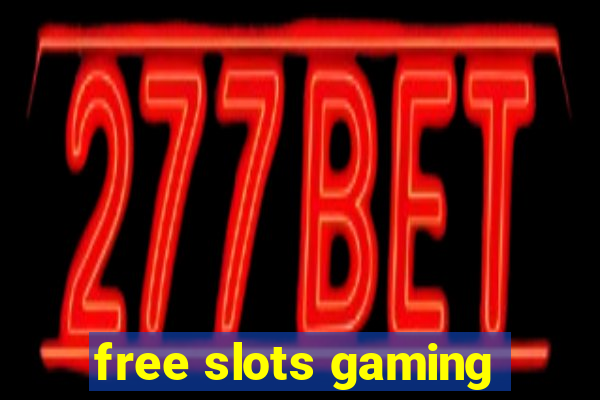 free slots gaming