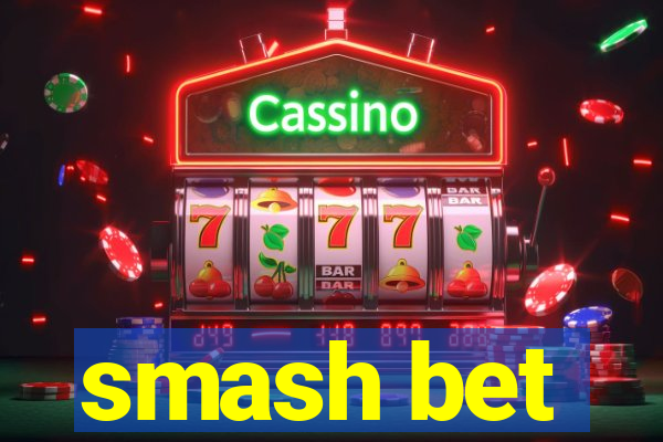 smash bet