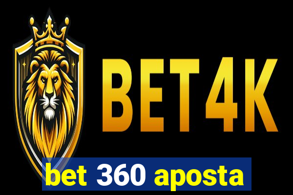 bet 360 aposta