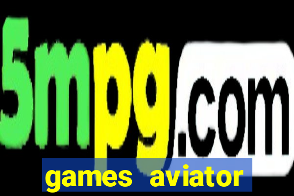 games aviator pin-up aviator