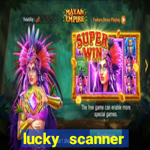 lucky scanner leitor da sorte