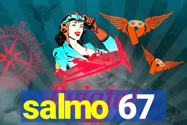 salmo 67