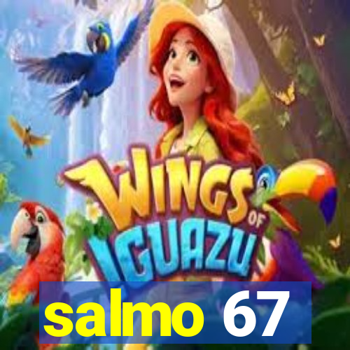 salmo 67