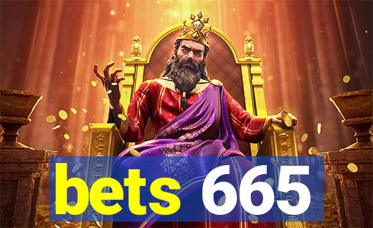 bets 665