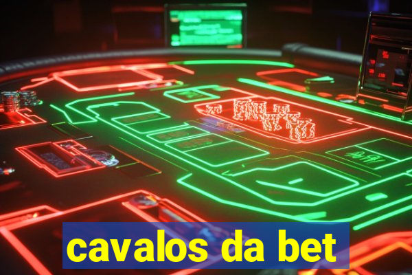 cavalos da bet