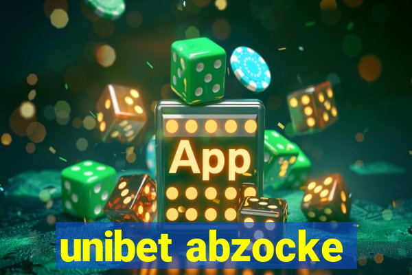 unibet abzocke