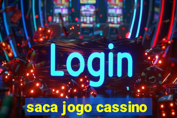 saca jogo cassino