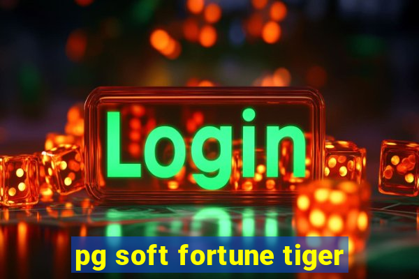 pg soft fortune tiger