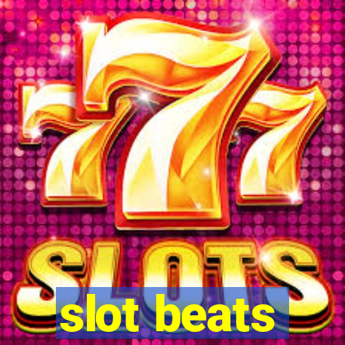 slot beats