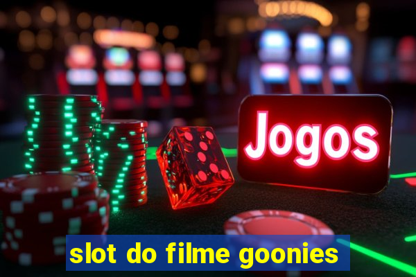 slot do filme goonies