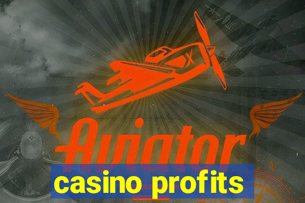 casino profits