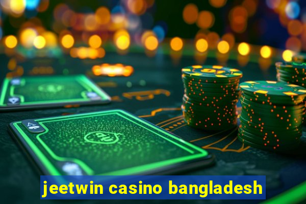 jeetwin casino bangladesh