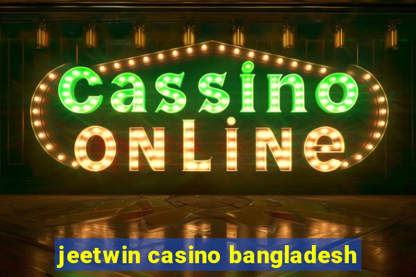 jeetwin casino bangladesh