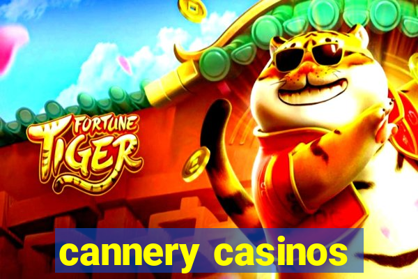 cannery casinos