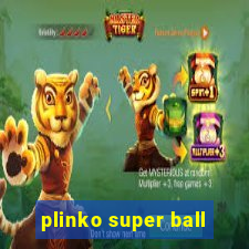 plinko super ball