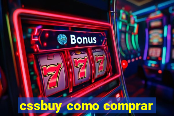 cssbuy como comprar