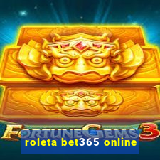 roleta bet365 online