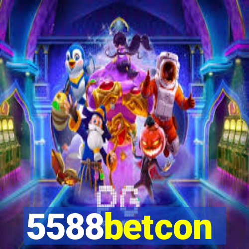 5588betcon