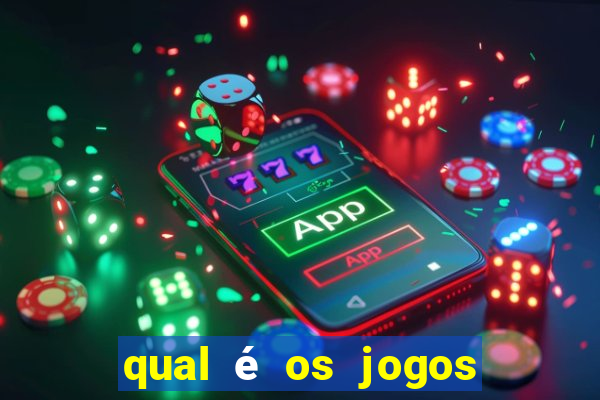 qual é os jogos de amanh?