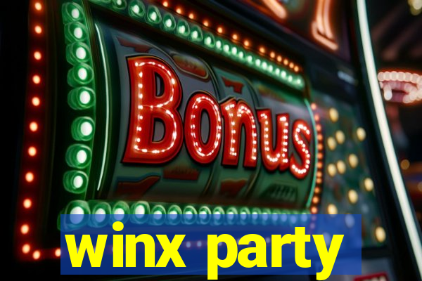 winx party