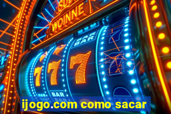 ijogo.com como sacar