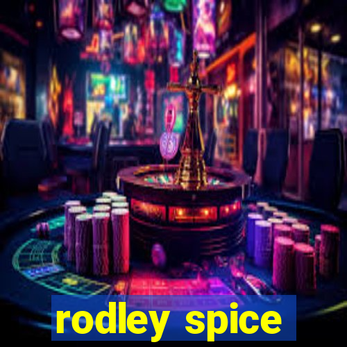 rodley spice