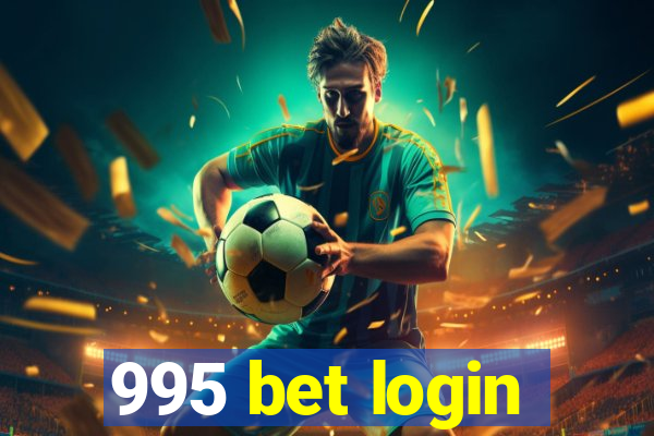 995 bet login