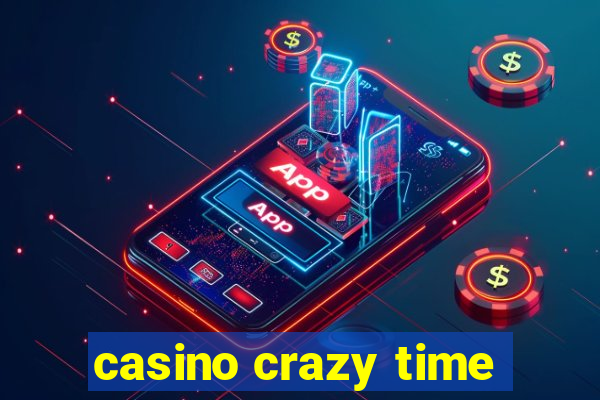 casino crazy time