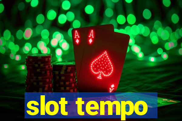 slot tempo