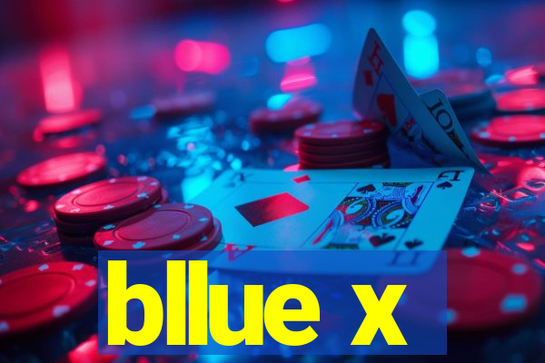 bllue x