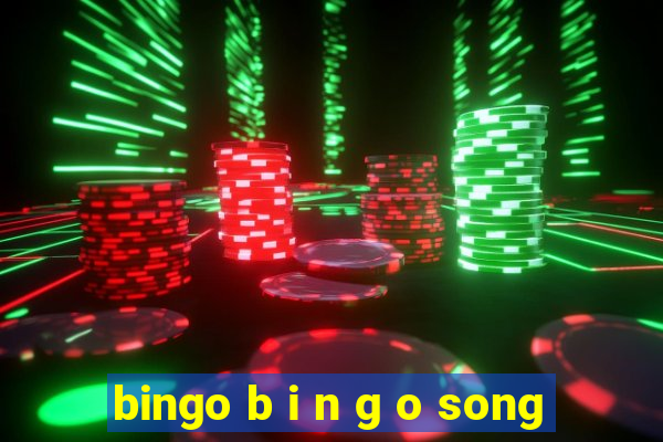 bingo b i n g o song