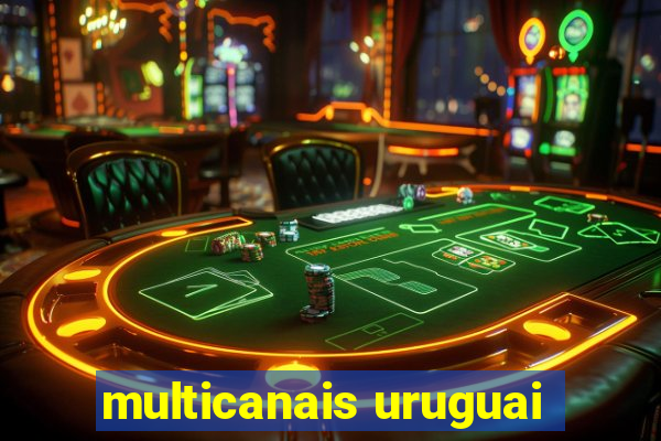 multicanais uruguai