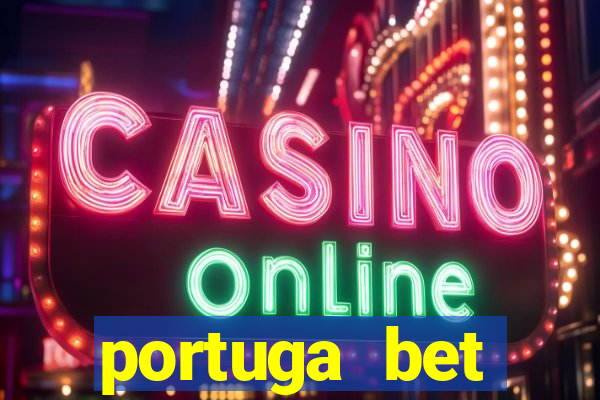 portuga bet deposito minimo