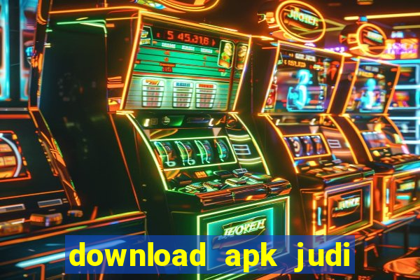 download apk judi slot microgaming