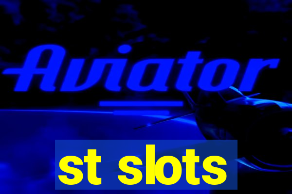 st slots