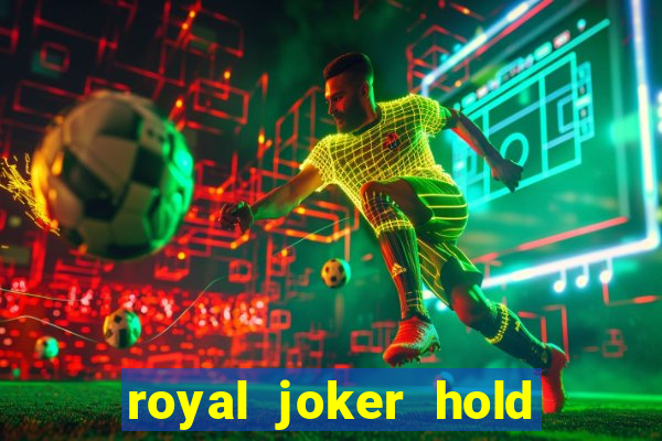 royal joker hold and win slot free play